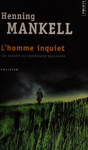 L'homme inquiet (French language, 2012, Points)