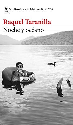 Raquel Taranilla: Noche y océano (2020, Seix Barral)