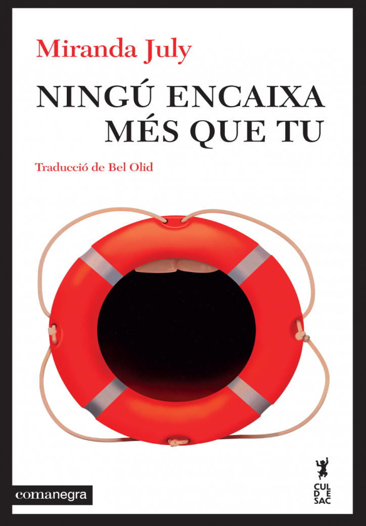Bel Olid, Miranda July: Ningú encaixa més que tu (Català language, 2024, Comanegra)