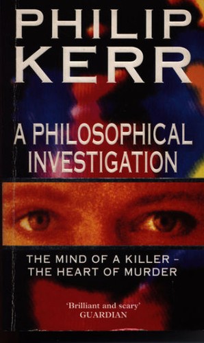 Philip Kerr: Philosophical Investigation (Paperback, 1996, Vintage)