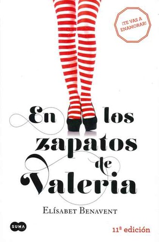 Elisabet Benavent: En los zapatos de Valeria (2013, Suma de letras)