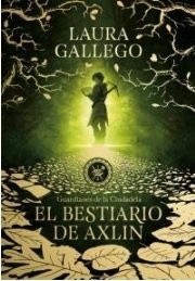 Laura Gallego García: El Bestiario De Axlin (Paperback, 2018, Montena)