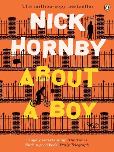 Nick Hornby: About a Boy (2009, Penguin Group UK)