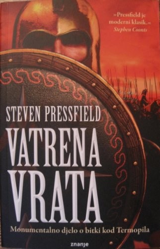 Steven Pressfield: Vatrena vrata (Paperback, Croatian language, 2011, Znanje)