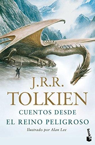 J.R.R. Tolkien: Cuentos desde el Reino Peligroso (2009, Booket)