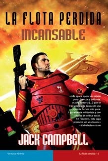 Jack Campbell: Incansable (Paperback, gaztelania language, La Factoría de Ideas)