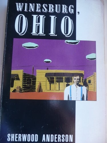 Sherwood Anderson: Winesburg, Ohio (1988, Pan Books, PICADOR)