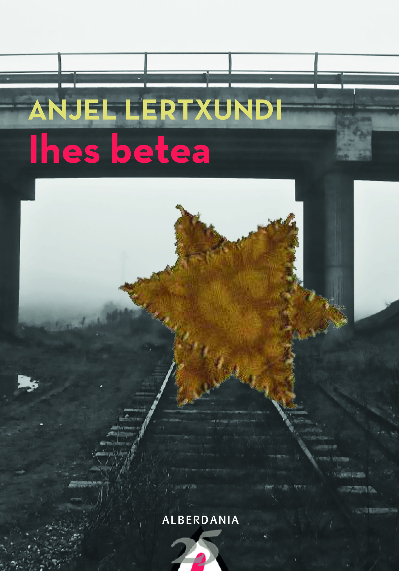 Ihes betea (Paperback, Euskara language, 2018, Alberdania)