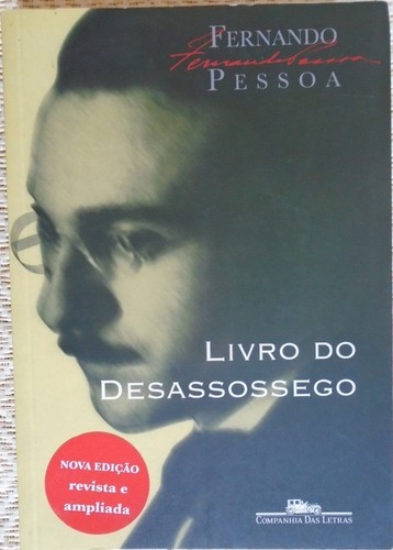 Livro do desassossego (Paperback, Portuguese language, 2011, Companhia das Letras)