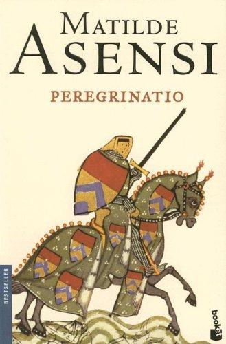 Matilde Asensi: Peregrinatio / Perquisitore (Paperback, Spanish language, 2007, Planeta)