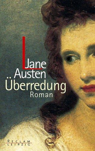 Überredung. (Paperback, German language, 2002, Reclam, Leipzig)