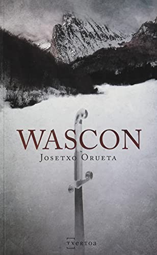 Wascon (Paperback, 2021, Txertoa)