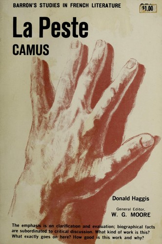 Donald R. Haggis: Albert Camus: La peste. (1962, Barron's Educational Series)