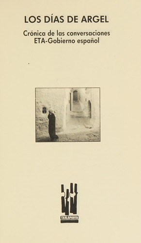 Los días de Argel (Spanish language, 1992, Txalaparta)