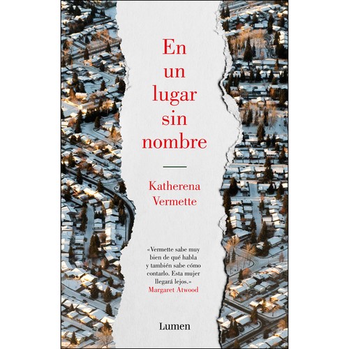 Katherena Vermette: En un lugar sin nombre (2018, Lumen)