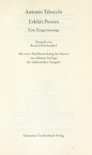 Antonio Tabucchi: Erklärt Pereira (German language, 1997, Deutscher Taschenbuch Verlag)