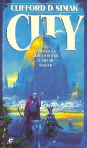 Clifford D. Simak: City (1991, Macmillan)