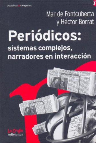 Hector Borrat, Mar de Fontcuberta: Periodicos (Paperback, Spanish language, 2006, La Crujia)