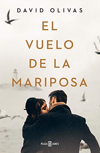 David Olivas: El vuelo de la mariposa (Paperback, 2020, PLAZA & JANES)