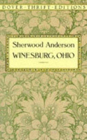 Sherwood Anderson: Winesburg, Ohio (1995, Dover Publications)