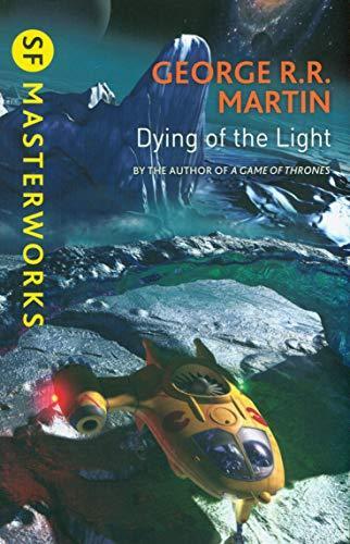 George R. R. Martin: Dying Of The Light (2015)