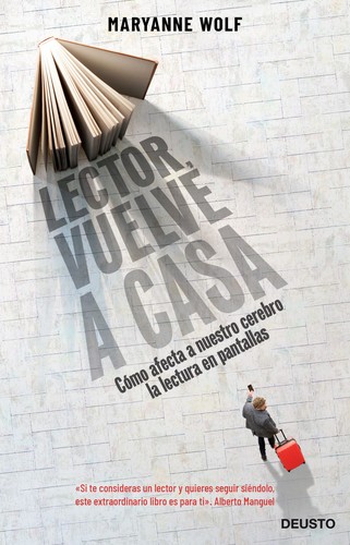 Lector, vuelve a casa (2020, Deusto)