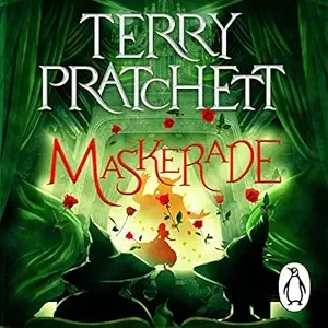 Terry Pratchett, Peter Serafinowicz, Bill Nighy (Narrator), Indira Varma (Narrator): Maskerade (AudiobookFormat, 2022, Penguin Audio)