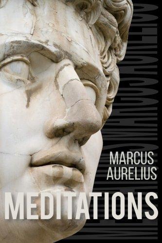 Marc Aurèle, Marcus Aurelius: Meditations (Paperback, 2017, CreateSpace Independent Publishing Platform)