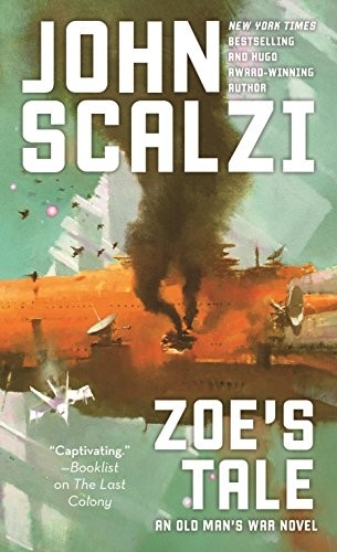 Zoe’s Tale (2012, Tor Books)
