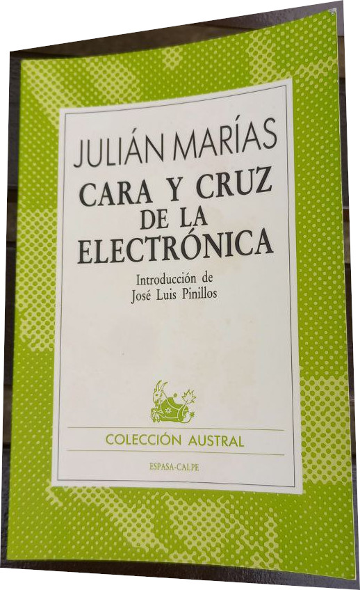 Cara y cruz de la electrónica (Spanish language, 1985, Espasa-Calpe)