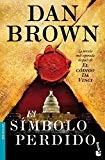 Dan Brown, Claudia Conde Fisas, Aleix Montoto Llagostera, Mª José Díez: El símbolo perdido (Paperback, 2011, Booket)