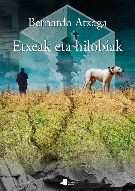 Etxeak eta hilobiak (euskara language, Pamiela)