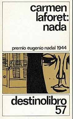 Carmen Laforet: Nada (Paperback, Spanish language, 1987, Destino)