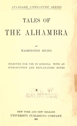 Washington Irving: Tales of the Alhambra (1901, University Publishing Company)