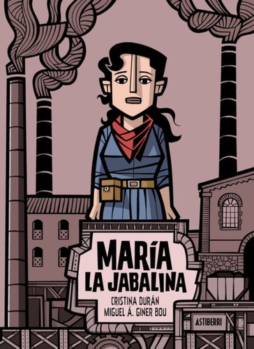 María la jabalina (GraphicNovel, castellà language, 2023, Astiberri)