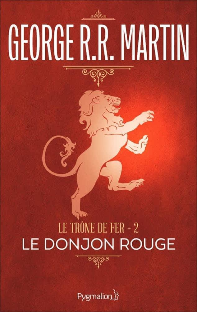 Le Trône de Fer, tome 2 : Le Donjon rouge (French language, 2017)