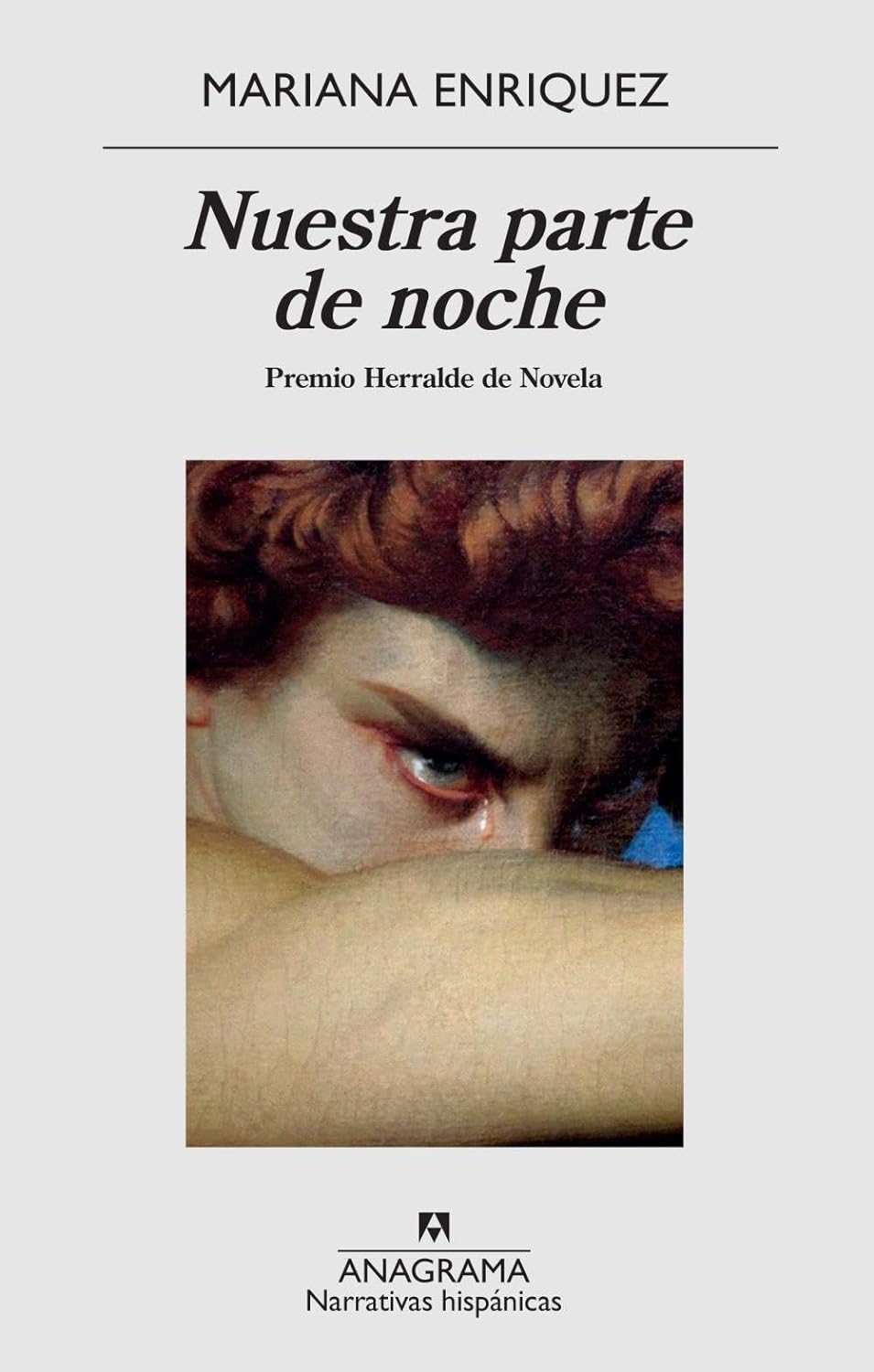 Mariana Enriquez: Nuestra parte de noche (Paperback, Gaztelania language, Anagrama)