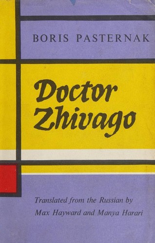 Boris Leonidovich Pasternak, B. Pasternak: Doctor Zhivago (1958, Collins and Harvill Press)