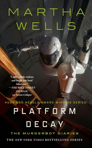 Martha Wells: Platform Decay (2026)