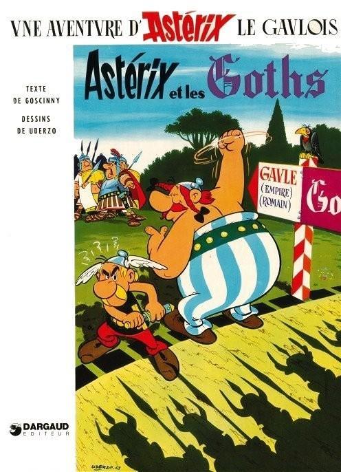 René Goscinny, Albert Uderzo: Astérix et les Goths (French language, 1977, Dargaud)