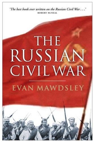 Evan Mawdsley: Russian Civil War (Paperback, 2002, Birlinn)