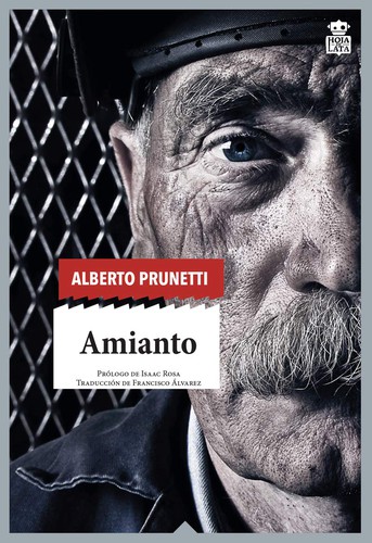 Amianto : una historia obrera (2020, Hoja de Lata)