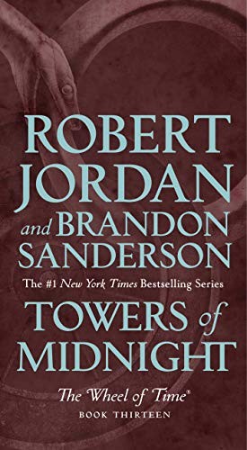 Towers of Midnight (Paperback, 2020, Tor Fantasy)