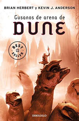 Kevin J. Anderson, Brian Herbert: Gusanos de arena de Dune (Paperback, 2020, Debolsillo, DEBOLSILLO)