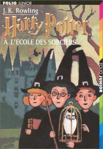 J. K. Rowling: Harry Potter à l'école des sorciers (Harry Potter, #1) (French language, 1998)