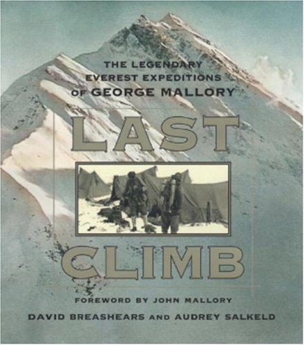 David Breashears, Audrey Salkeld: Last Climb (Hardcover, 1999, National Geographic)