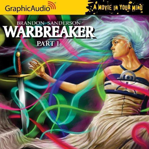 Brandon Sanderson, James Yaegashi: Warbreaker, Part 1 of 3