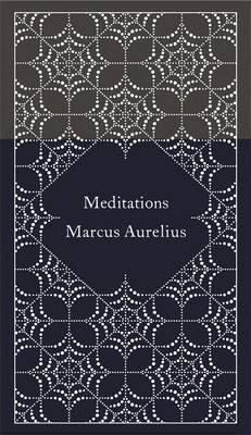 Marc Aurèle, Martin Hammond: Meditations (Hardcover, 2014, Penguin Classics)
