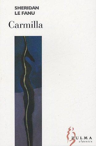 Joseph Sheridan Le Fanu: Carmilla (2005, Zulma)