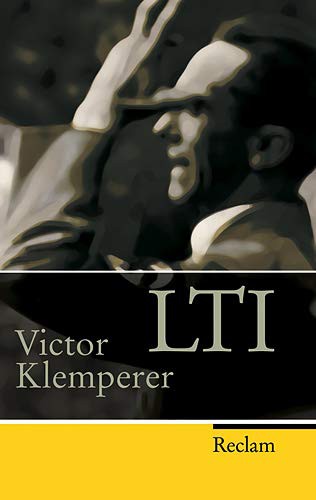 Victor Klemperer: LTI (Paperback, 2007, Philipp Reclam)